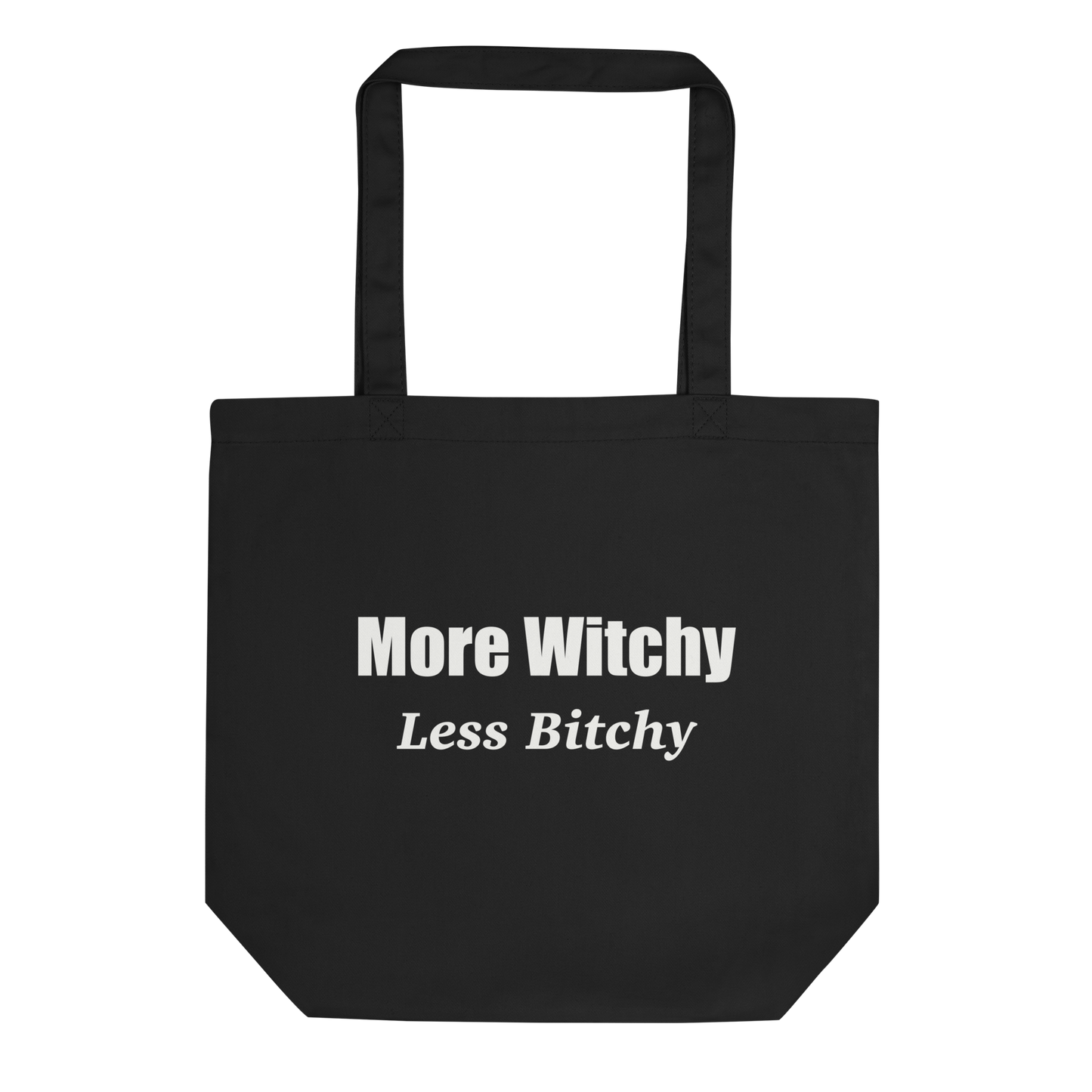 More Witchy - Eco Cotton Tote Bag